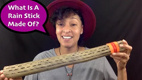 What Is A Rain Stick Made Of - Learning Videos For Kids