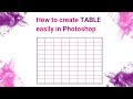 How to create table easily in Photoshop | أسهل طريقة لعمل جدول بالفوتوشوب