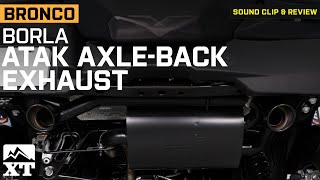 2021-2024 Ford Bronco 2.7L Borla ATAK Axle-Back Exhaust; Black Tips Review & Sound Clip by ExtremeTerrain Bronco 647 views 1 month ago 6 minutes, 55 seconds