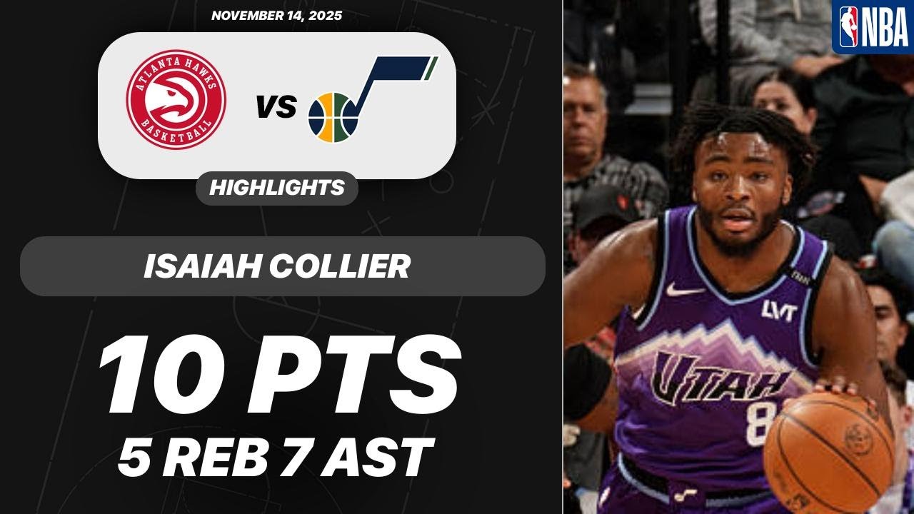 Isaiah Collier vs Atlanta Hawks | 10 PTS 5 REB 7 AST 1 BLK | NBA 11-14-2025 Highlights