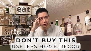 10 Home Decor Items You Should Get Rid Of & Avoid Buying (& My Reasons Why)
