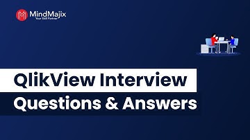Top 20 QlikView Interview Questions And Answers 2025 | Latest QlikView Interview Questions-MindMajix