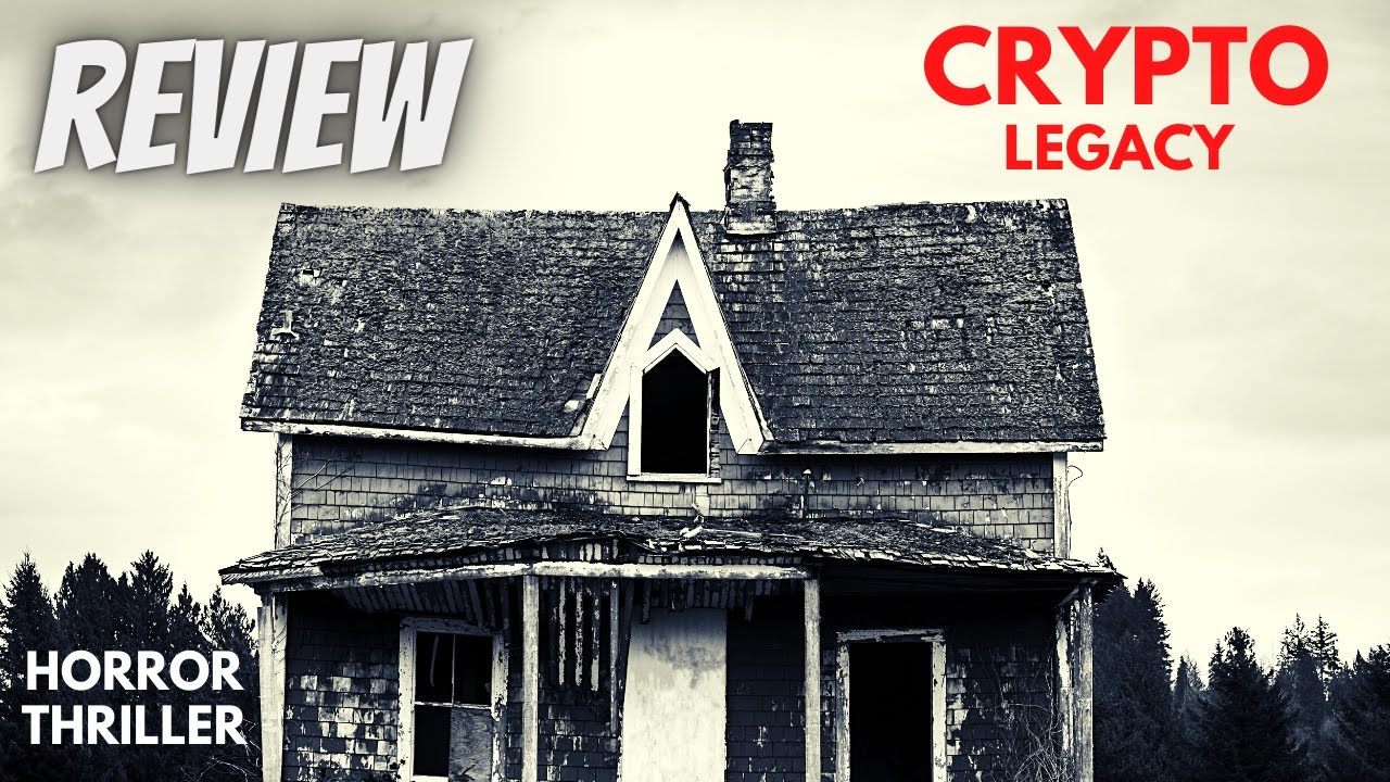 Crypto Legacy 2021 Movie Review