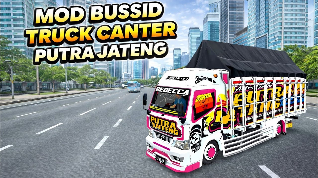 mod bussid truck canter putra jateng - bus simulator indonesia