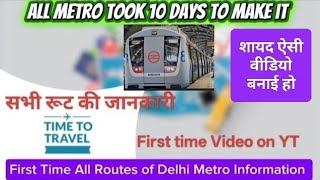 Delhi Metro Station all Routes Information | Complete Delhi Metro Map 2025 | DMRC Full Route Guide