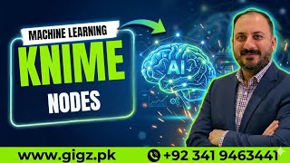 Working with Nodes in KNIME | Machine Learning Tutorial for Beginners
