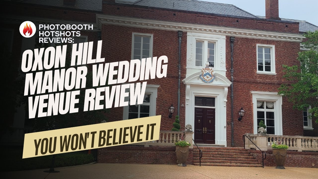 Oxon Hill Manor Wedding Review