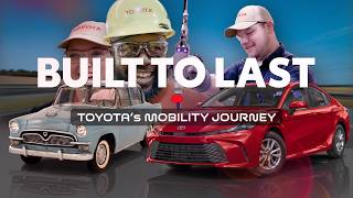 Built to Last: Toyota's Mobility Journey | Official Trailer