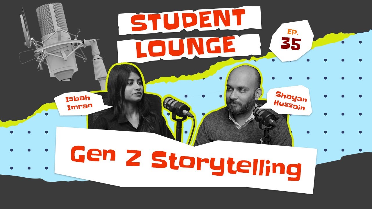 Student Lounge | Ep 35 | Isbah Imran | A Gen Z Creative Entrepreneur