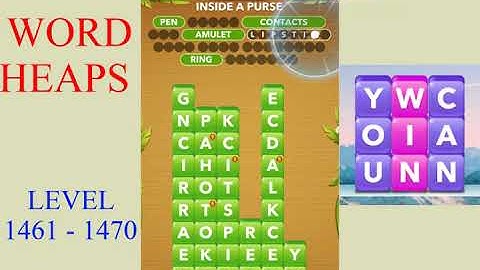 Word Heaps Level 1461 - 1470 | All Answers | Walkthrough