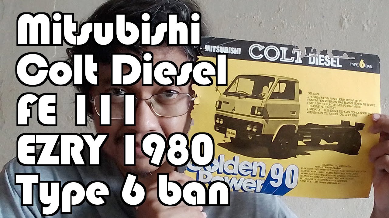 Brosur Jadul Mitsubishi Colt Diesel FE 111 EZRY Type 6 ban 1980 Truk Umplung Legendaris