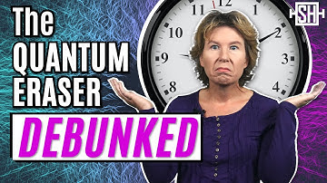 The Delayed Choice Quantum Eraser, Debunked