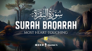 Surah AL BAQARAH Full (سورة البقره) THIS ULTIMATE VOICE WILL TOUCH YOUR HEART | ZikarAllah TV