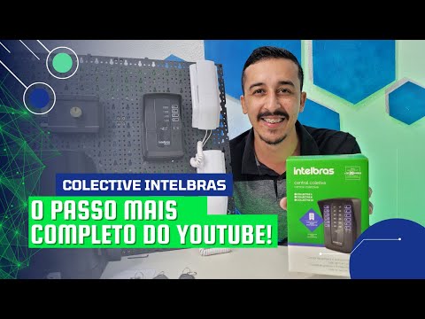 Interfone COLLECTIVE INTELBRAS 4 | Passo a Passo mais completo 2022