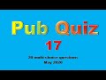 Pub Quiz (#17) 20 Trivia Questions with Answers (Multiple-Choice) Written May 2020