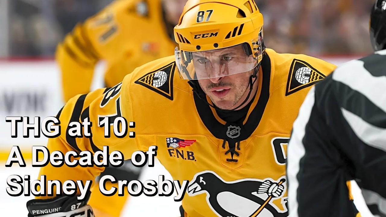 THG at 10: Talking About Sidney Crosby