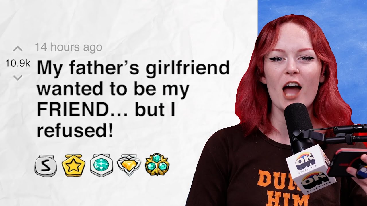 My father’s girlfriend wanted to be my FRIEND… but I refused! | Reddit Stories