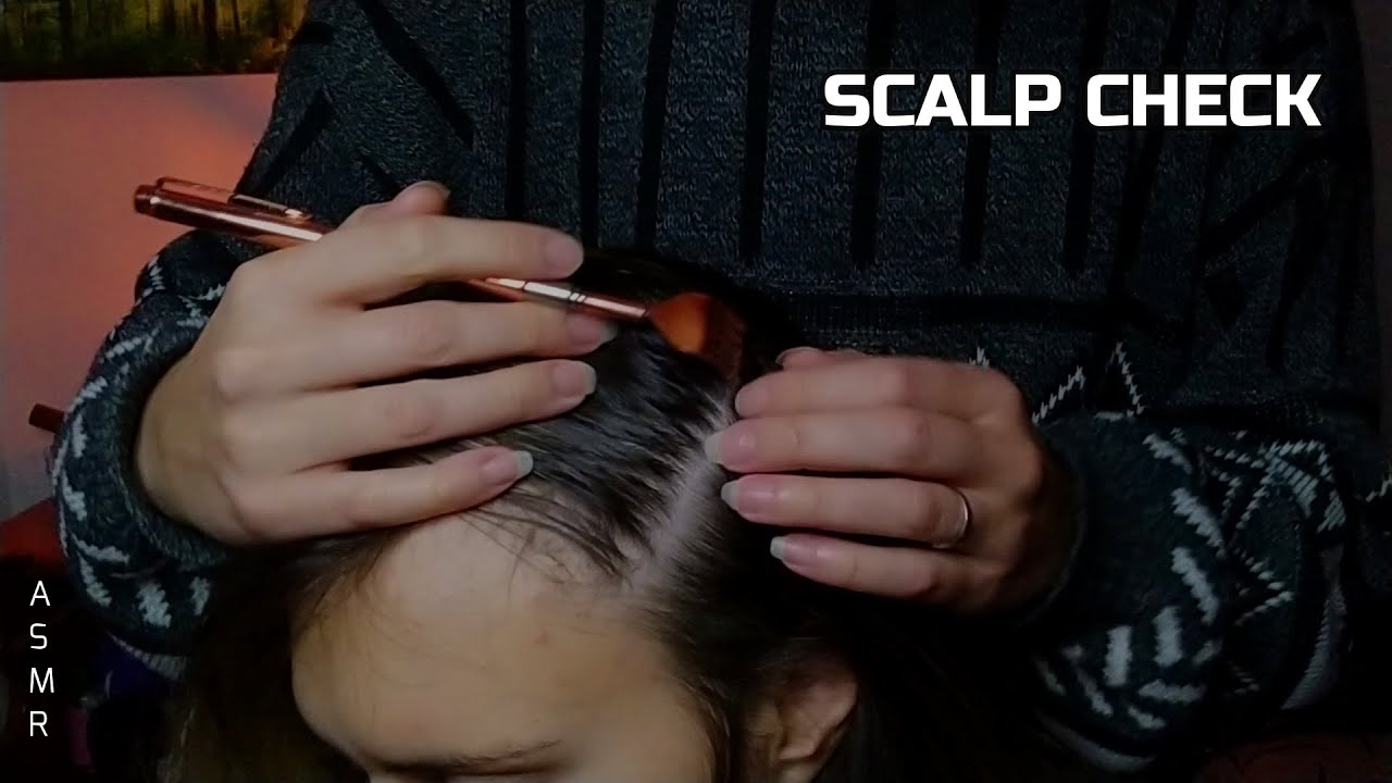 ASMR Real Person Scalp Check with Gentle Scratching, Parting and Nitpicking - No Talking