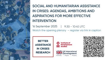 Social & humanitarian assistance in crises: ambitions & aspirations for more effective intervention