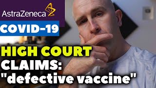 Astrazeneca Sued in High Court over COVID-19 Vaccine