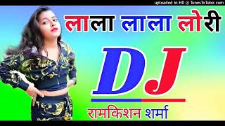 Lalla Lalla Lori DJ remix DJ Dholki mix lala lala lori DJ remix DJ Dholki mix Haryanvi V.K.S.