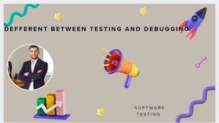 Defferent between testing and debugging