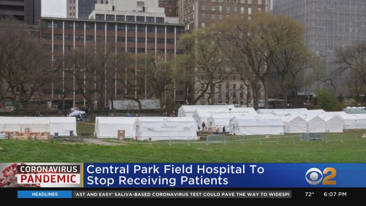 Coronavirus Update: Central Park Field Hospital To Stop Receiving ...