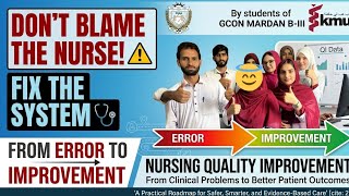 Medication Error: Who Is Really ResponsibleQuality Improvement Nursing Role Play  GCON MARDAN G1