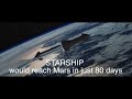 How long will it take Starship to get to Mars?