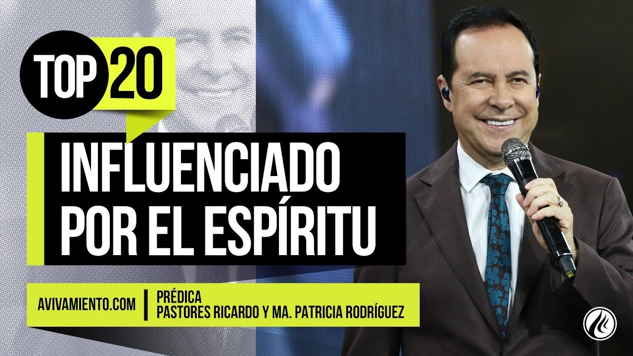 Influenciado por el Espíritu︱Top 20 Avivamiento®