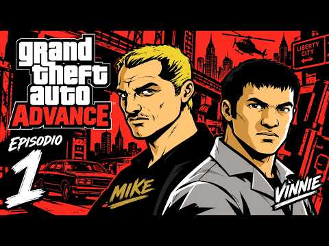 MIKE E VINNIE!🔸#???🔸GTA ADVANCE🔸ROAD TO GTA VI