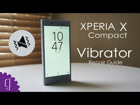 Sony Xperia X Compact Vibrator Repair Guide