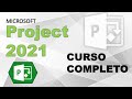 CURSO COMPLETO DE MICROSOFT PROJECT DESDE CERO 2021 - CAPITULO 1