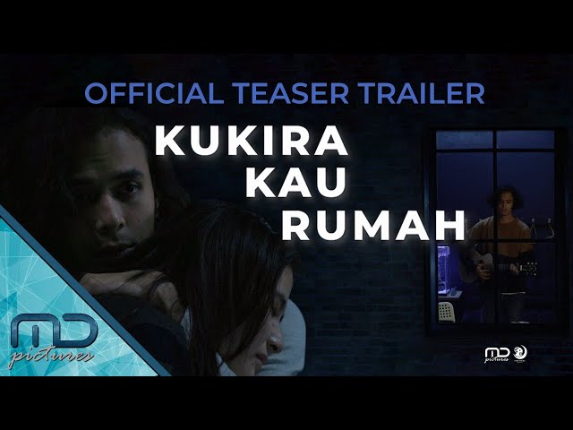 Kukira Kau Rumah - Official Teaser | COMING SOON class=