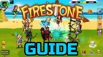 1) Firestone GUIDE for new players
