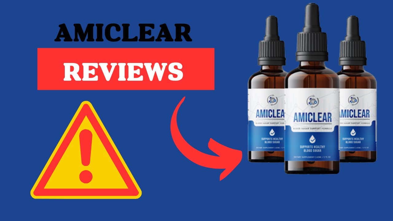 AMICLEAR REVIEWS : Full Blood Sugar Lowering Formula Review