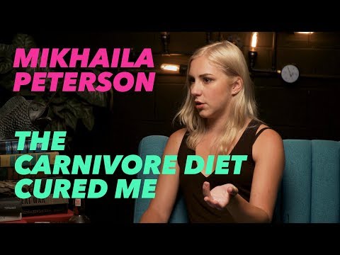 Mikhaila Peterson - Carnivore Diet Curing Depression & Anxiety, Arthritis, Gut Issues, and More