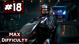 RoboCop: Rogue City | Wendell’s Confession Walkthrough on Extreme (MAX) Difficulty No Commentary #18
