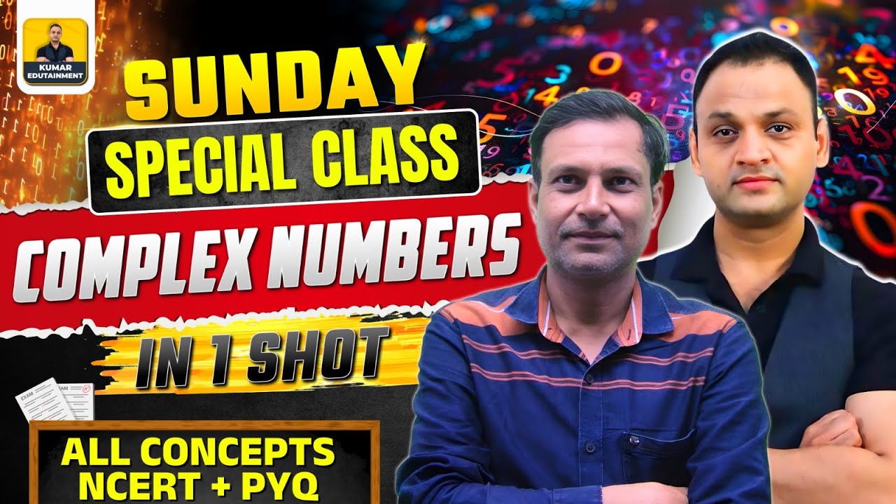 🔥 Complex Numbers in One Shot | Class 11 Maths | Complete Chapter ...