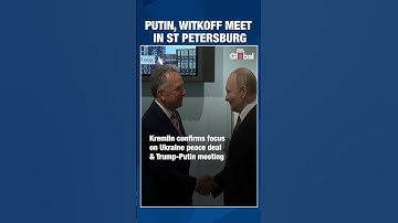 Putin Meets Trump Envoy Steve Witkoff in St. Petersburg for Third Round of Ukraine Peace Talks