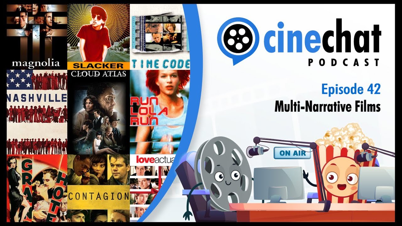 MULTI-NARRATIVE FILMS ● Magnolia, Contagion, Nashville, Grand Hotel, Slacker, Timecode... (Ep.42)