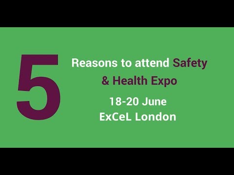 5 Reasons to Attend Safety & Health Expo 2019