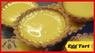 How to make Hong Kong Style Egg Tart | Rich & Flavourful