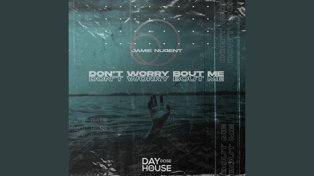 Don't Worry Bout Me (Extended Mix) YouTube
