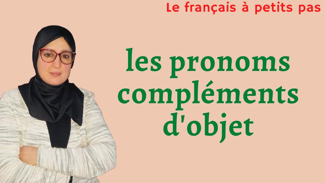 les pronoms compléments d'objet