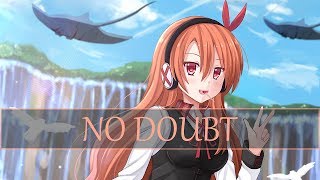 ▶ No Doubt - Roger & Dean (Rival X Cadmium) [Nightcore Version]