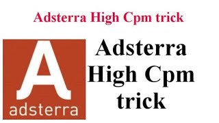 Adsterra High CPM Tricks 2022 | How to Get FREE Traffic | PROOF
