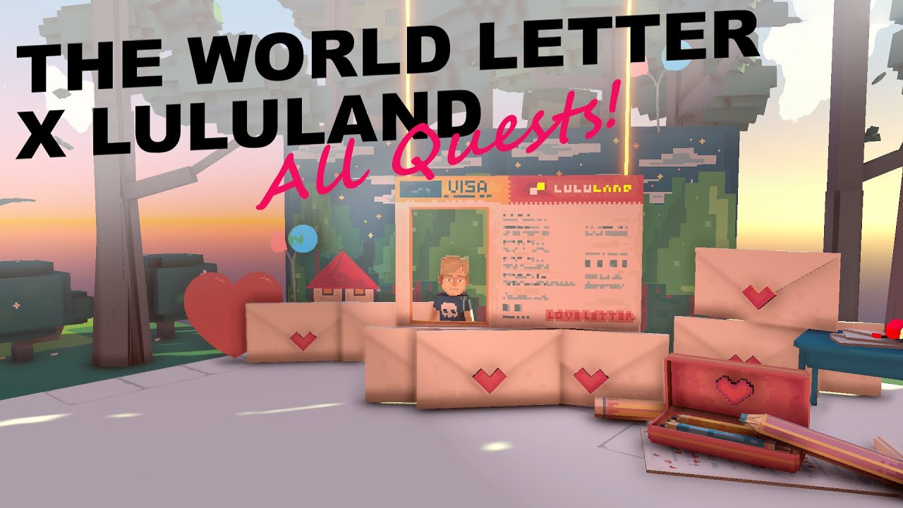 The World Letter x Lululand (All Quests Walkthrough) - The Sandbox