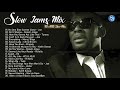 Old School R&amp;B Slow Jams Mix - Joe,  Tyrese,  Keith Sweat, K-Ci &amp;JoJo, R.Kelly ,Chris Brown  &amp; More