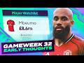 TOP 1,000...AGAIN 🔥 FPL EARLY THOUGHTS | GAMEWEEK 32 | Fantasy Premier League Tips 2025/26